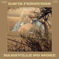 David R. Ferguson, Nashville No More.jpeg